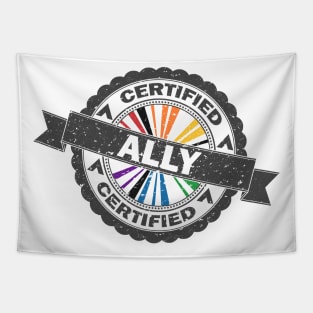 Certified LGBT Ally Pride Seal of Approval with Pride Flag Background Tapestry