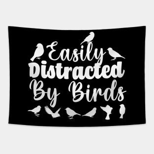 birdwatching shirt women Birdie birdwatcher gift for bird lover Gift for bird mom Shirt Easily Distracted By Birds shirt Bird lover Tapestry