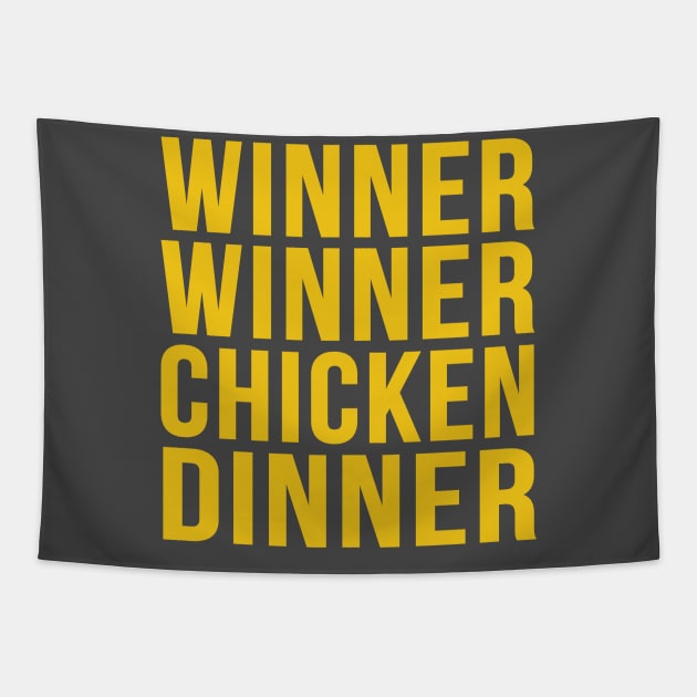 Winner Winner Chicken Dinner Tapestry by stuff101