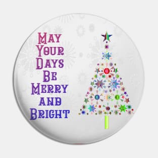 Merry and Bright Mug,coffee mug,t-shirt,sticker,tote,bag,apparel,magnet,pin,hoodie,pillow Pin