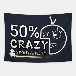 crazy dan spontaneity Tapestry