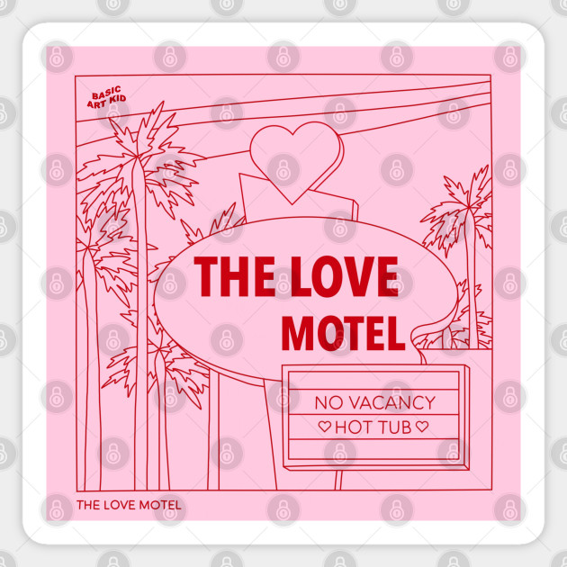The Love Motel - Aesthetic - Sticker