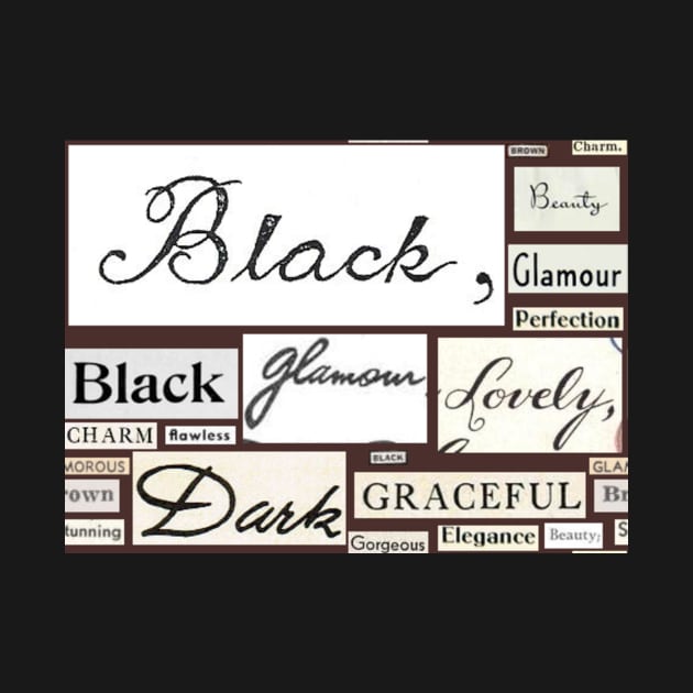 "Black is Beautiful" Vintage Typography Collage by LochNestFarm