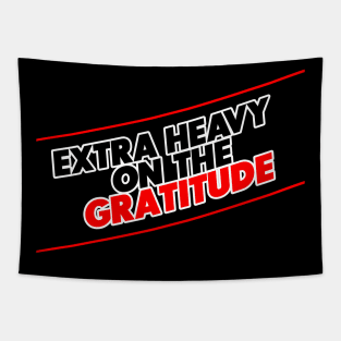 Be Grateful (Version 2) Tapestry