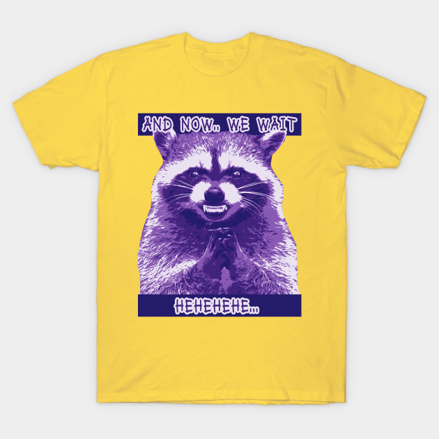 Evil Raccoon Plotting Something - Raccoon - T-Shirt | TeePublic