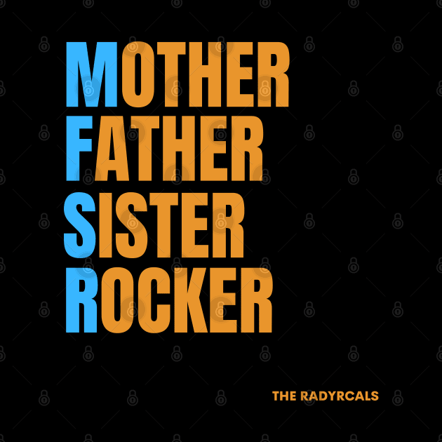 Horizontal Mother Father Sister Rocker by SYDL