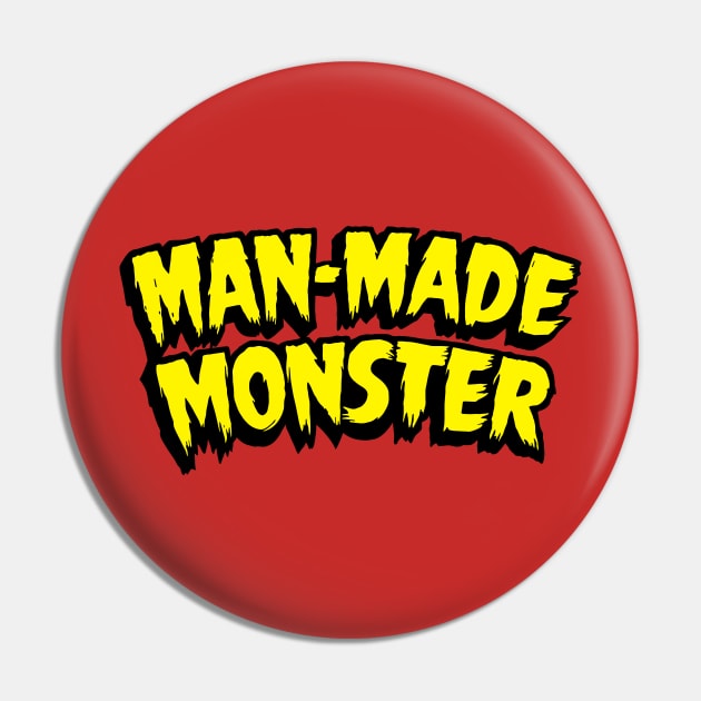 Man-Made Monster Pin by Ekliptik