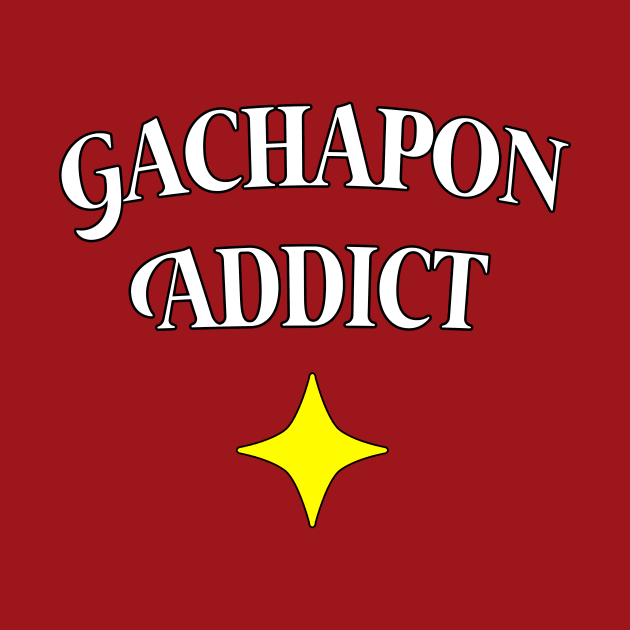Gachapon Addict by Anna Senpai