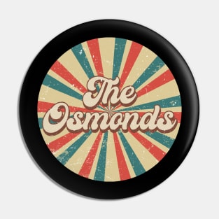 Circle Design Osmonds Proud Name Birthday 70s 80s 90s Styles Pin