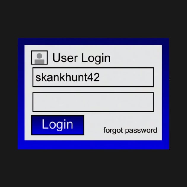 Skankhunt42 Login Screen by pasnthroo