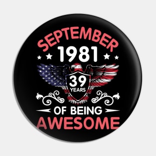 USA Eagle Was Born September 1981 Birthday 39 Years Of Being Awesome Pin