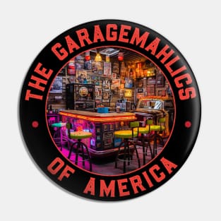 Garagemahalics of America (rough) Pin