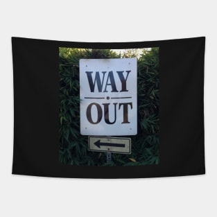 Ultimately No Way Out of Here and Now Tapestry