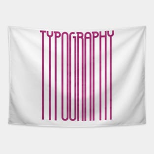 Tall Typography (Pink) Tapestry