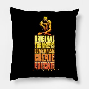 Original Thinkers Contemplate Create Educate 2.0 - Inspirational Pillow