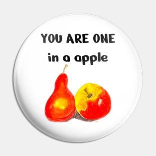 One In A apple, Cute Funny Apple Pin