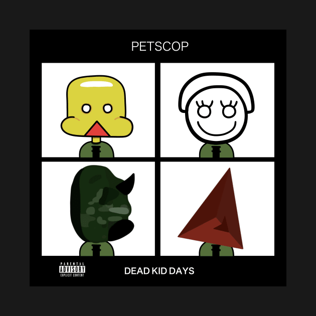 Petscop - Dead Kid Days by timbo