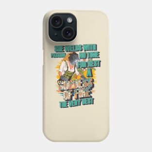 She welds with passion no time for rest a goddess of fire the very best Phone Case