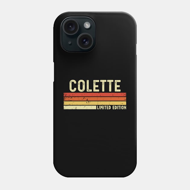 Colette First Name Vintage Retro Gift For Colette Phone Case by CoolDesignsDz