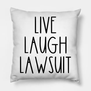 Rae Dunn Parody Live Laugh Lawsuiy Pillow