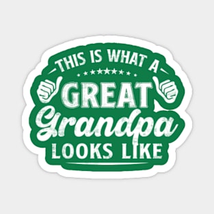 This is What a Great Grandpa Looks Like Awesome Magnet