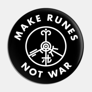 Make Runes Not War - Dark Pin