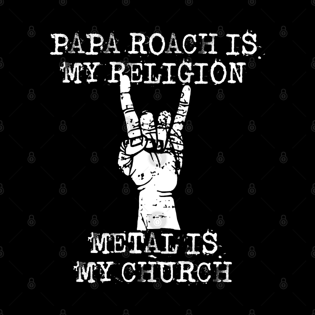 papa roach is my religion by Grandpa Zeus Art