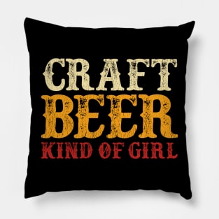 Craft Beer Kind of Girl Pillow