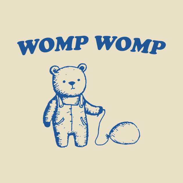 Womp Womp Unisex T Shirt, Funny by Hamza Froug