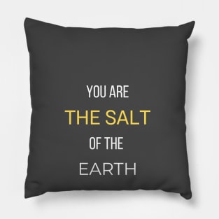 Salt of the Earth Pillow