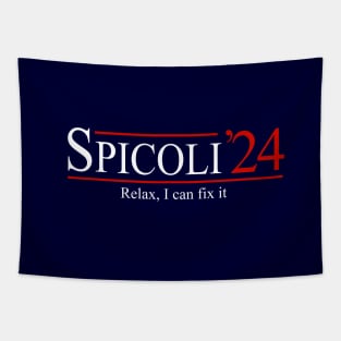 Spicoli 2024 - Relax, I can fix it Tapestry