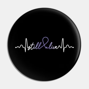 Still Alive- Hodgkins Lymphoma Cancer Gifts Hodgkins Lymphoma Cancer Pin