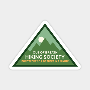 The out of breath hiking society Magnet