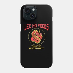 Lee Ho Fooks Chinese Restaurant Phone Case