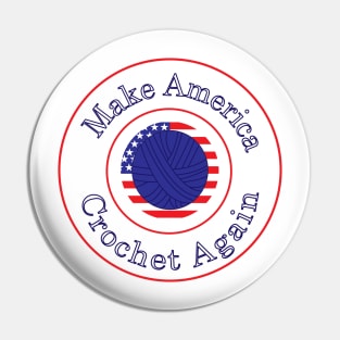 Make America Crochet Again Pin