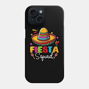 Fiesta Squad Cinco De Mayo Mexican Party Family Group Fiesta Phone Case