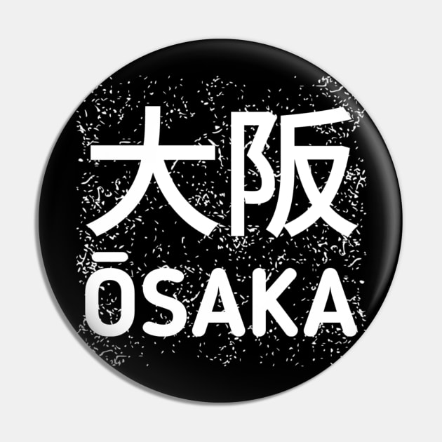 Osaka Japan Pin by radeckari25