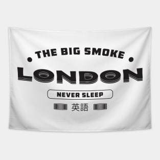 London the big smoke, london never sleep Tapestry