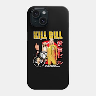 Kill Bill Phone Case