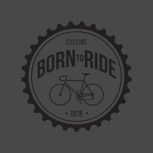 Born to ride T-Shirt