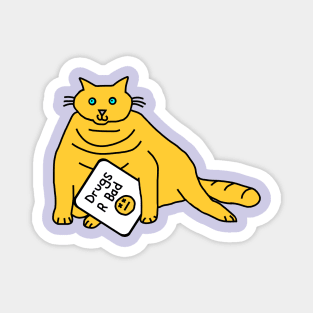 Chubby Kitty with Anti Drugs Message Magnet