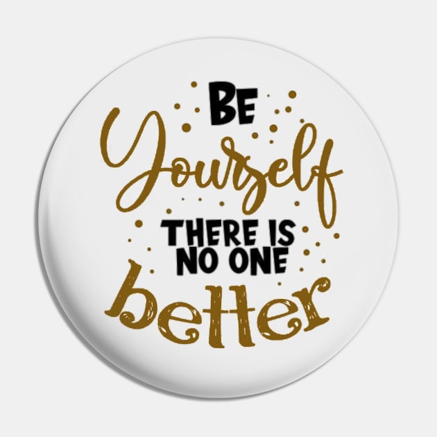 Be yourself design qoutes Pin by Ariefillustrator