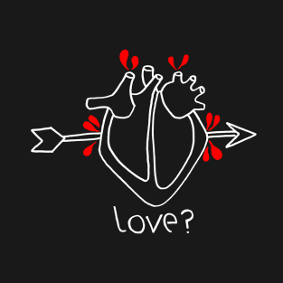 love? T-Shirt