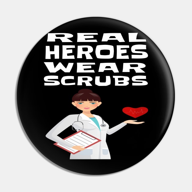 REAL HEROES WEAR SCRUBS Pin by houssem