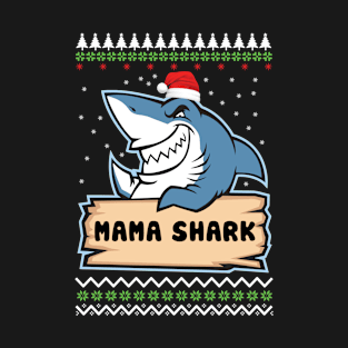 Shark Mama T-Shirt