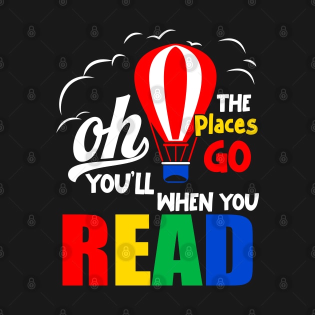 Oh The Places You’ll Go When You Read - Hot Air Balloon by maddude