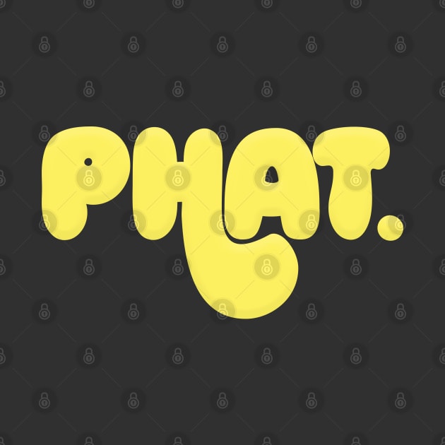 PHAT // Retro Typography Design by DankFutura