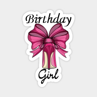 Birthday Girl - High Heel Magnet