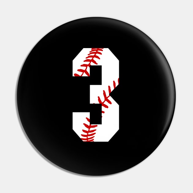 Baseball Number 3 #3 Baseball Shirt Jersey Favorite Player Biggest Fan Pin by TeeCreations