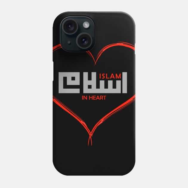 Islam in heart - Islamic Art Phone Case by RoziahYahya